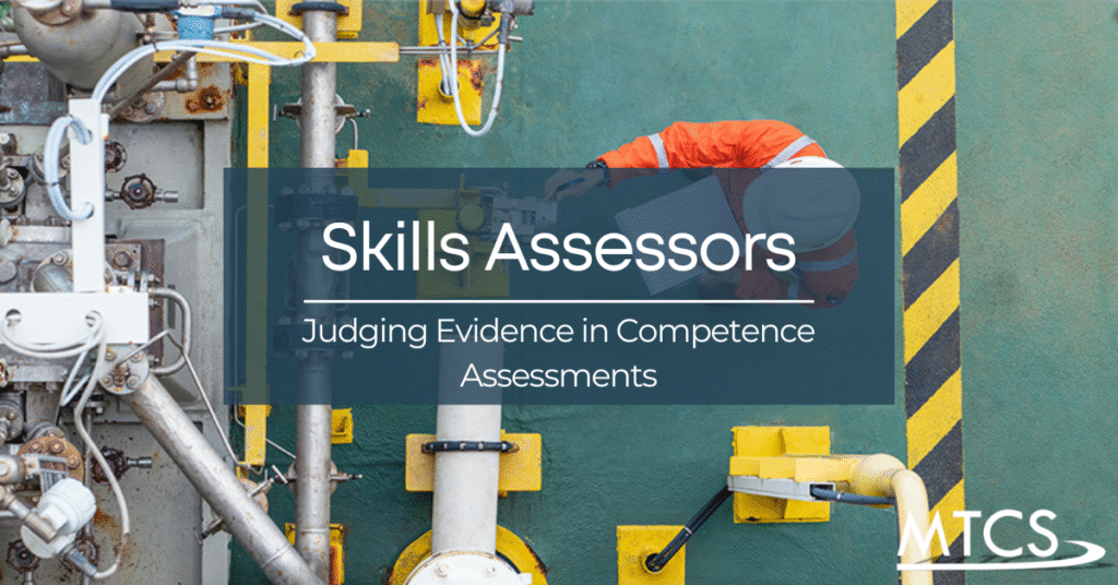 As an Assessor you must be able to judge evidence that has been presented by your candidate and decide if it confirms their competence or otherwise.